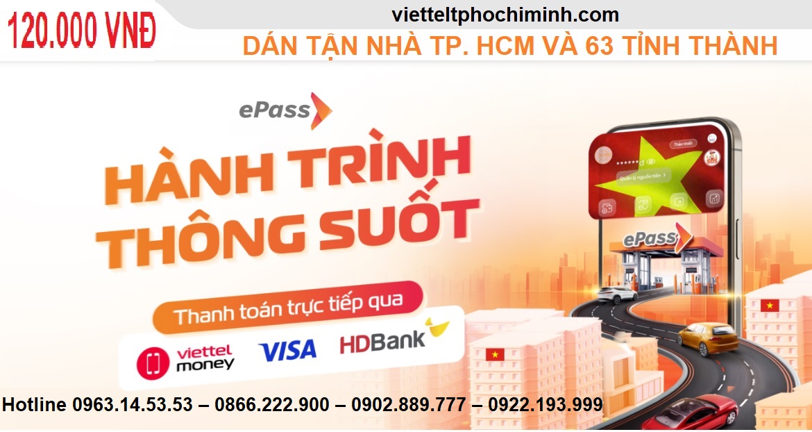 ePass Viettel tận nhà, thẻ thu phí tự động không dừng 120k>