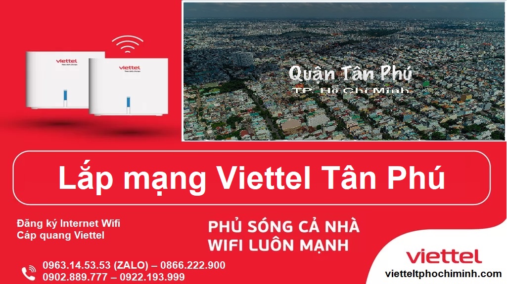 Lắp mạng Viettel Tân Phú