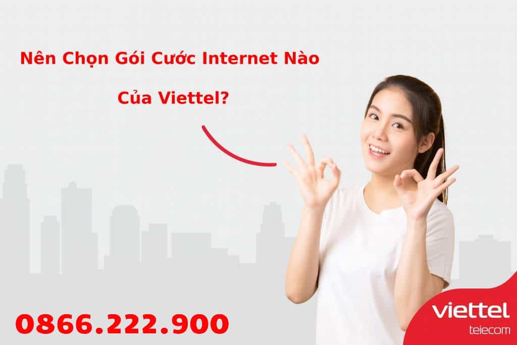 Nên chọn lắp mạng Internet Viettel nào cho gia đình là phù hợp nhất?
