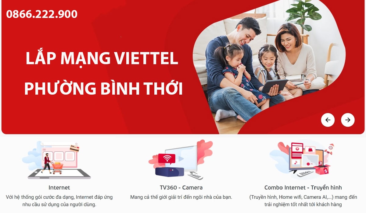Ưu đãi cực lớn dành cho khách hàng lắp mạng Viettel phường Bình Thới